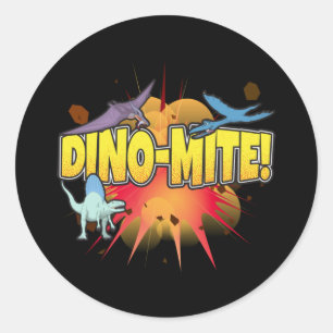 Adesivo Redondo Dinossaur Lover Dynamite Dino-mite Pun