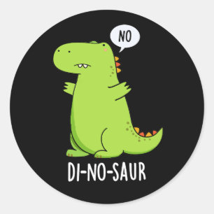 Adesivo Redondo Dinossauro Engraçado Di-no-saur Torre Escuro BG