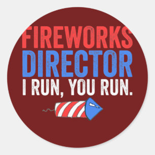 Adesivo Redondo Diretor de Fogos de Artifício Engraçado do Dia 4 d