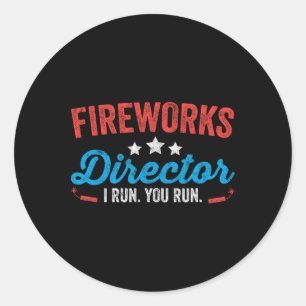 Adesivo Redondo Diretor do Fireworks Eu o dirijo e dirijo camisa e