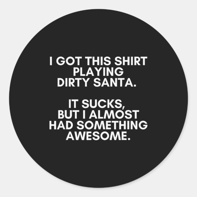 Adesivo Redondo Dirty Santa Present Idea Exchange. Dirty Santa Chr (Frente)