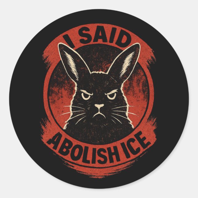 Adesivo Redondo Disapproving Rabbits Badge – Abolish ICE (Frente)