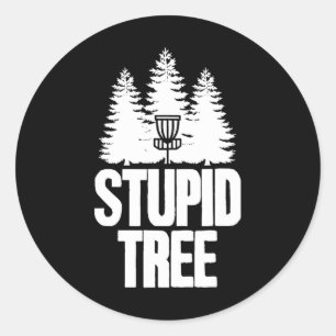 Adesivo Redondo Disc Golf Árvore Idiota Camiseta de Frisbee I Disc