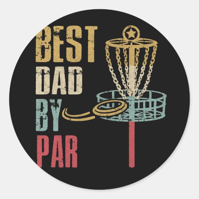 Adesivo Redondo Disc Golf Dad Best Dad By Par (Frente)