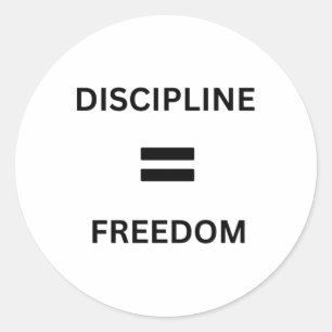 Adesivo Redondo Disciplina = Liberdade - A Chave Para O Sucesso Do
