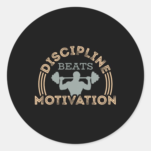 Adesivo Redondo Discipline Beats Motivation (Frente)