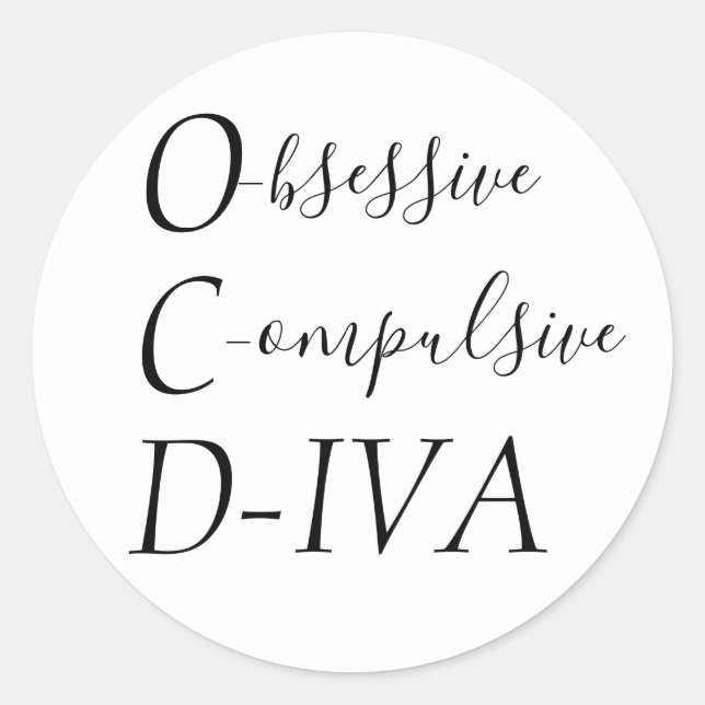 Adesivo Redondo "DIVA Obsessiva Compulsiva" (Frente)