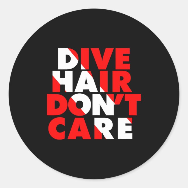 Adesivo Redondo Dive Hair Don't Care  (Frente)