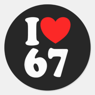 Adesivo Redondo Diversão 67 Número 6-7 Eu Amo 6 7 Seis Sete