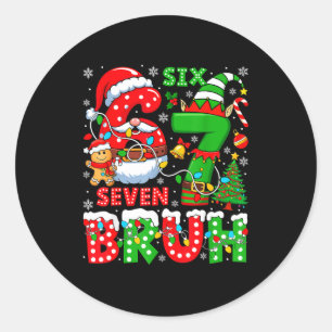 Adesivo Redondo Divertido Bruh Seis Sete 6 7 Meme Natal 67 Menino