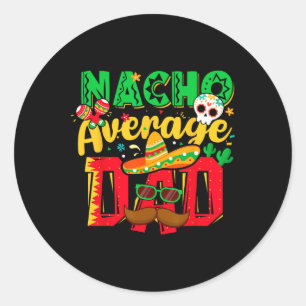 Adesivo Redondo Divertido Cinco De Mayo Nacho Pai Mexicano Médio P