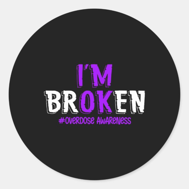 Adesivo Redondo Divertido Estou quebrado Sobredosagem Pruple Ribbo (Frente)
