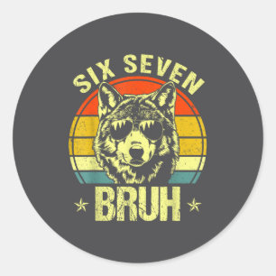 Adesivo Redondo Divertido Seis Sete Bruh 6 7 Lobo Meme Crianças Me