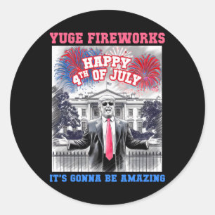 Adesivo Redondo Divertido Trump Feliz 4 De Julho Yuge Fogos De Art