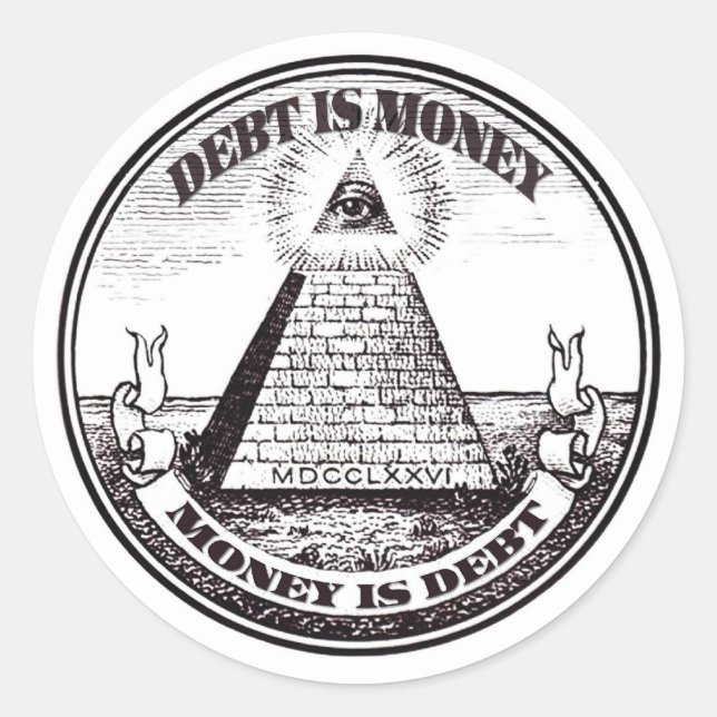 Adesivo Redondo dívida é dinheiro (Frente)