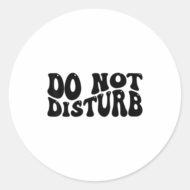 Adesivo Redondo Do Not Disturb  (Frente)