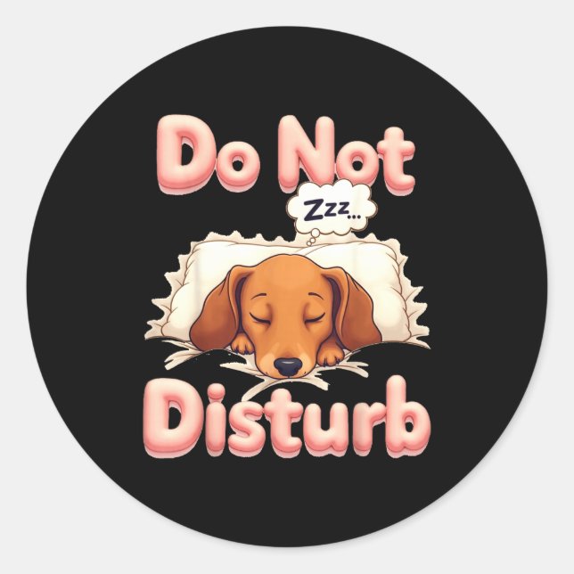 Adesivo Redondo Do Not Disturb Wiener Dog Funny Dachshund Pajamas  (Frente)