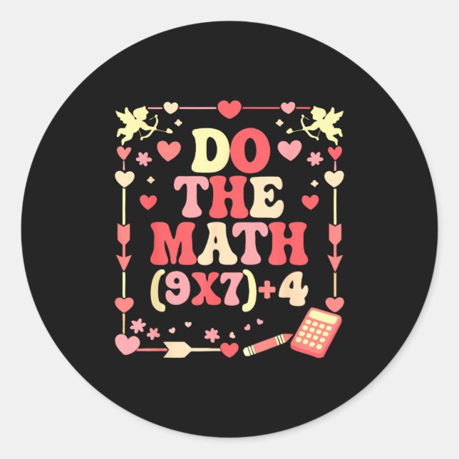 Adesivo Redondo Do The Math Equation Valentine's Day Math Teacher  (Frente)