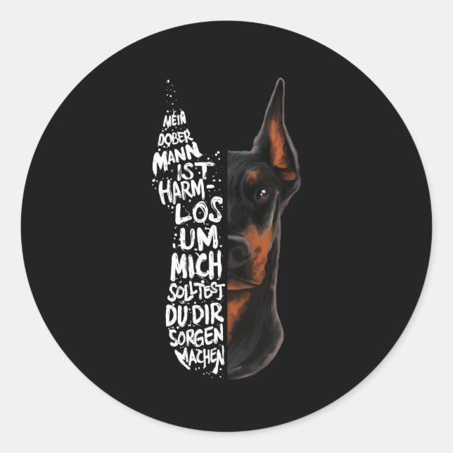 Adesivo Redondo Doberman Dog Dizendo Presente Sem Prejuízo (Frente)