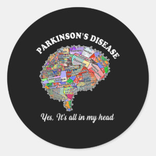 Adesivo Redondo Doença de Parkinsons, sim, está tudo no meu cérebr