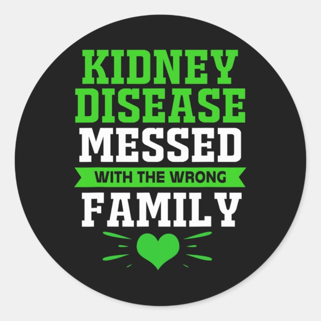 Adesivo Redondo Doença Renal Envolvida Com A Família Errada (Frente)