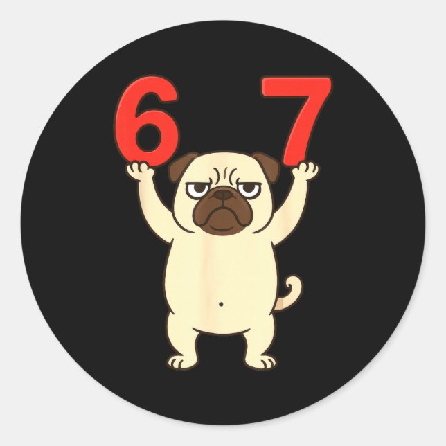 Adesivo Redondo Dog Pug Funny 67 Meme Six Seven  (Frente)