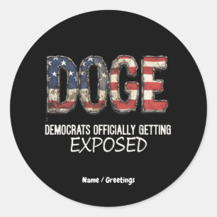 Adesivo Redondo DOGE É Democrata Fazer Que Oficialmente Se Expõe