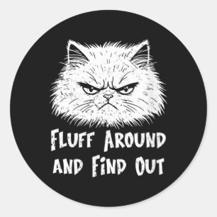 Adesivo Redondo Dona Fluff Engraçado Sarcástico Dona de Gato