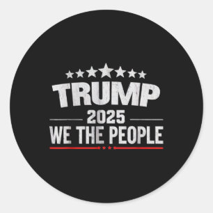 Adesivo Redondo Donald Trump 2025 Nós, Pessoas 4 De Julho, Eleiçõe