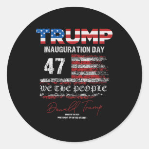 Adesivo Redondo Donald Trump 47.º Presidente 2025 Inauguração dos
