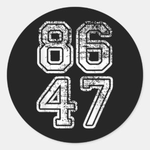 Adesivo Redondo Donald Trump Impeach 47 8647 Anti-Trump