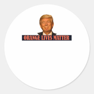 Adesivo Redondo Donald Trump Orange Lives Sticker