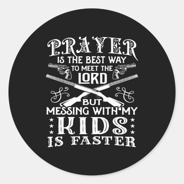 Adesivo Redondo Don't Mess With My Kids! Mom  (Frente)