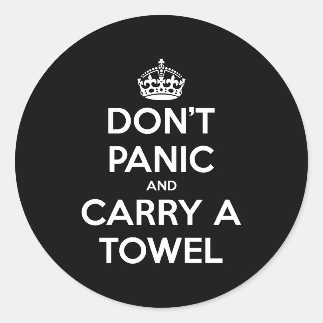 Adesivo Redondo Dont Panic And Carry A Towel  (Frente)