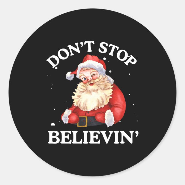 Adesivo Redondo Don't Stop Believing Santa Funny Santa Claus Face  (Frente)