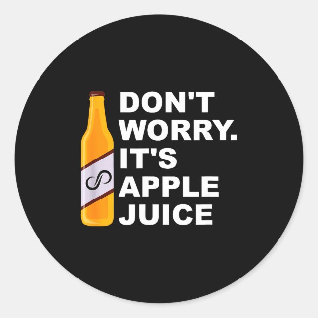 Adesivo Redondo Don't Worry It's Juice Apparel  (Frente)