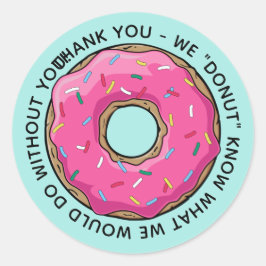 Adesivo Redondo DONUT Agradecemos Professores