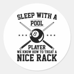 Adesivo Redondo Dormir Com Um Jogador De Piscina Sabemos Como Trat