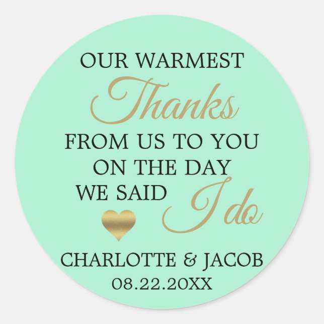 Adesivo Redondo DOURADO Casamento Neo MINT Mais Caloroso Obrigado (Frente)
