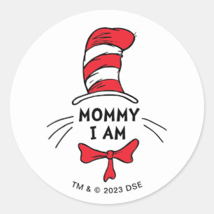 Adesivo Redondo Dr. Seuss   Gato no Chapéu - Mamãe eu sou