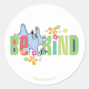Adesivo Redondo Dr. Seuss Horton Hears A Who Seja Gentil