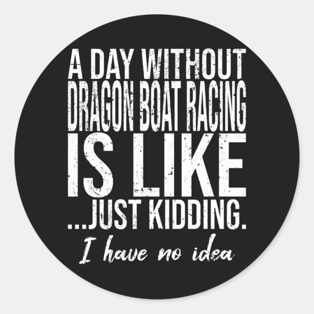 Adesivo Redondo Dragon Boat Racing, ideia engraçada de presente (Frente)