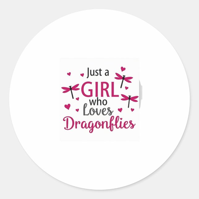 Adesivo Redondo Dragonfly Just A Girl Who Loves Dragonflies T-Shir (Frente)