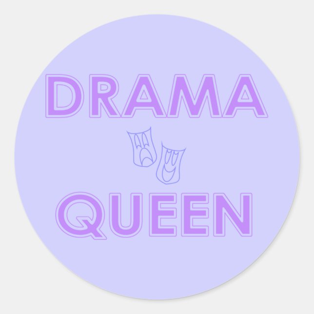 Adesivo Redondo Drama Queen Stickers (Frente)