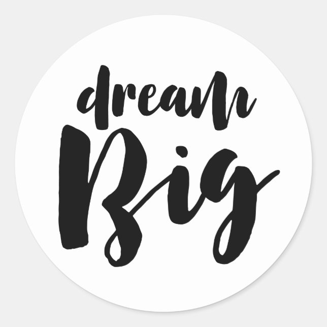 Adesivo Redondo Dream Big (Frente)