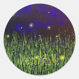 Adesivo Redondo Dream With Me Sticker
