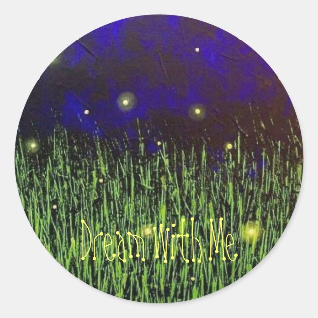 Adesivo Redondo Dream With Me Sticker (Frente)