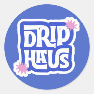 Adesivo Redondo Drip Haus – Logotipo Retro Divertido