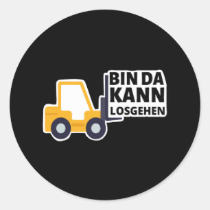 Adesivo Redondo Driver de empilhadeira Estou pronto para ficar eng