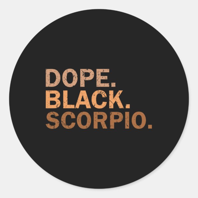 Adesivo Redondo Drug Black Scorpio Melanin African Zodiac Scorpio  (Frente)